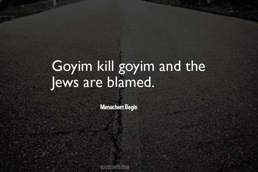Menachem Begin Quotes #1805821