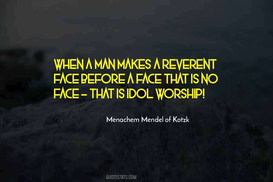 Menachem Mendel Of Kotzk Quotes #326128
