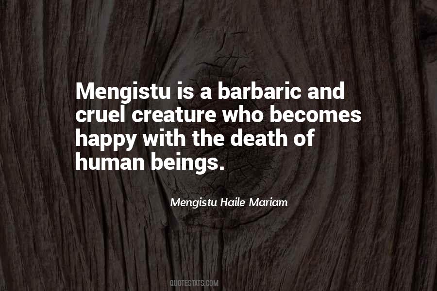 Mengistu Haile Mariam Quotes #653712