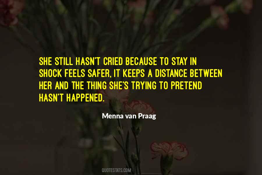 Menna Van Praag Quotes #1638764