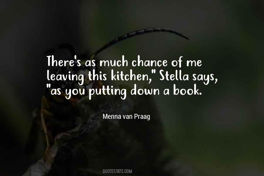 Menna Van Praag Quotes #485249