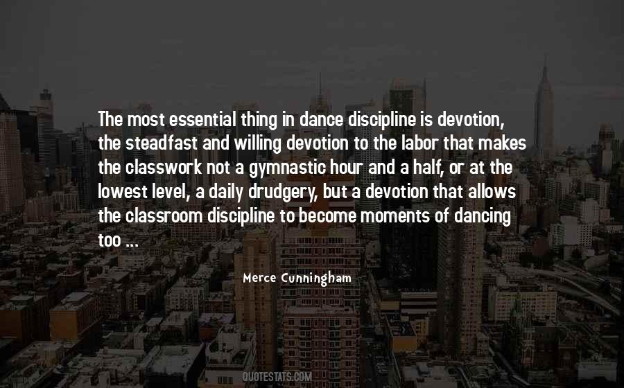 Merce Cunningham Quotes #1640679