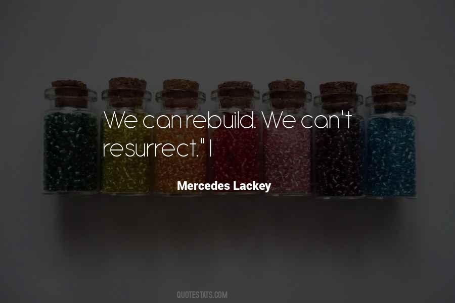 Mercedes Lackey Quotes #1222905