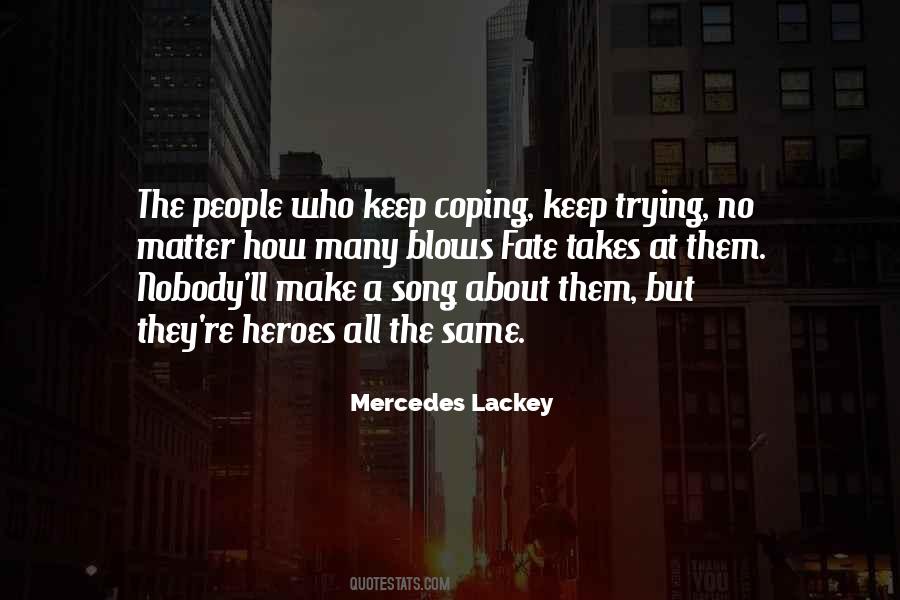 Mercedes Lackey Quotes #1236225