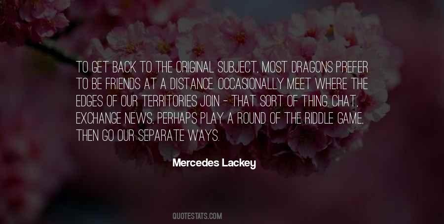 Mercedes Lackey Quotes #1408783