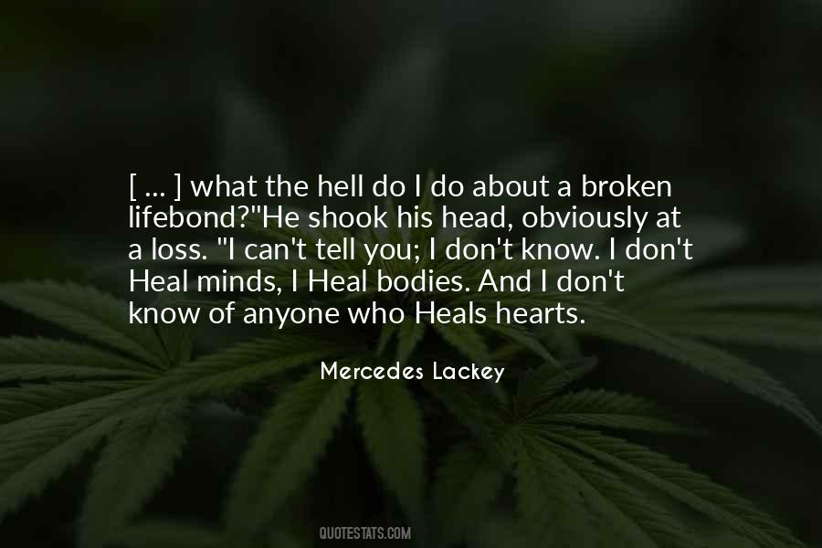 Mercedes Lackey Quotes #159069