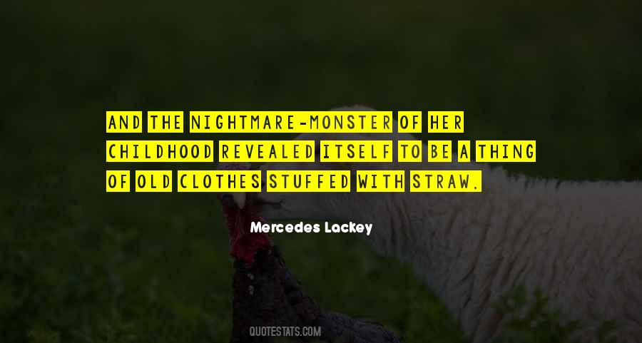 Mercedes Lackey Quotes #1763070