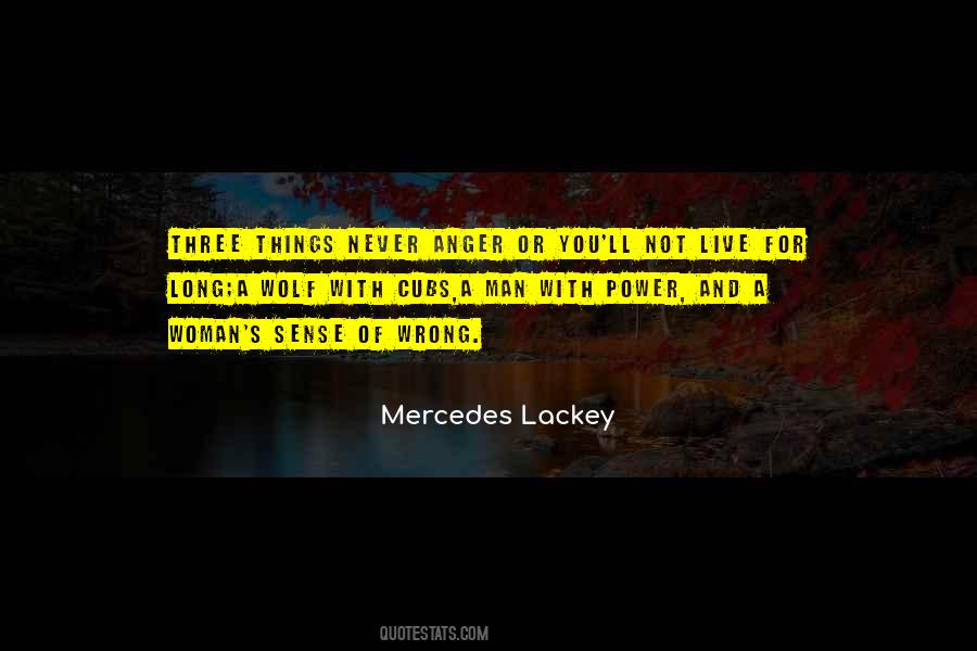 Mercedes Lackey Quotes #342464