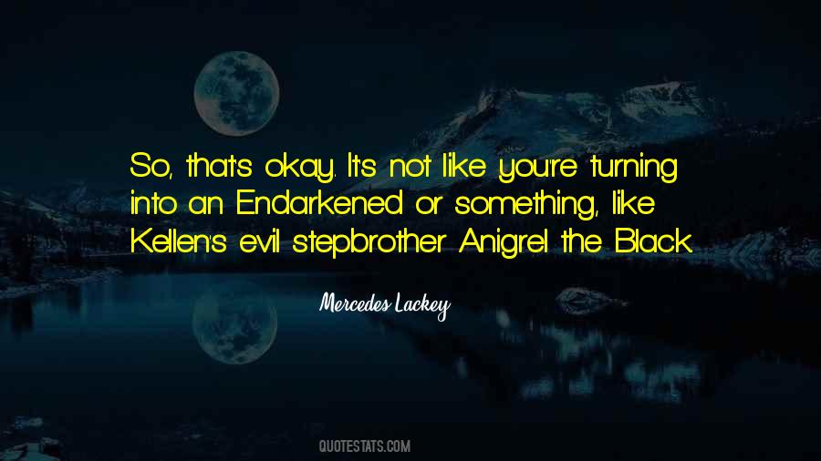 Mercedes Lackey Quotes #432786