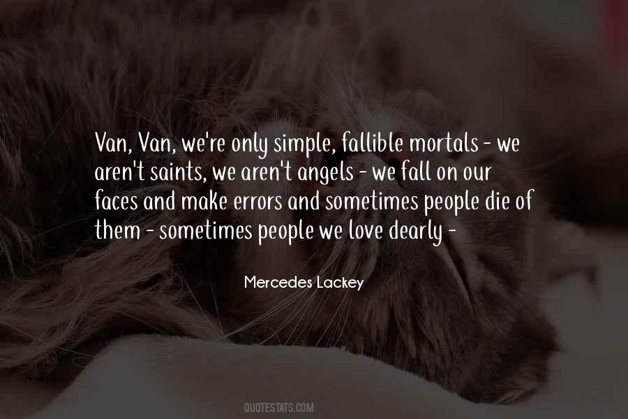 Mercedes Lackey Quotes #890371