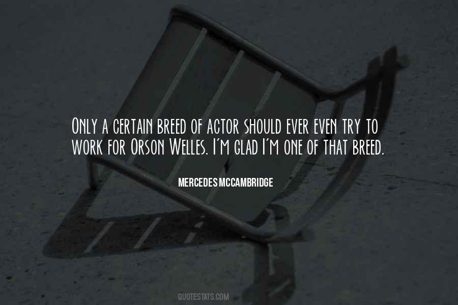 Mercedes McCambridge Quotes #329546