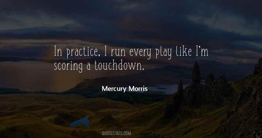 Mercury Morris Quotes #1214093