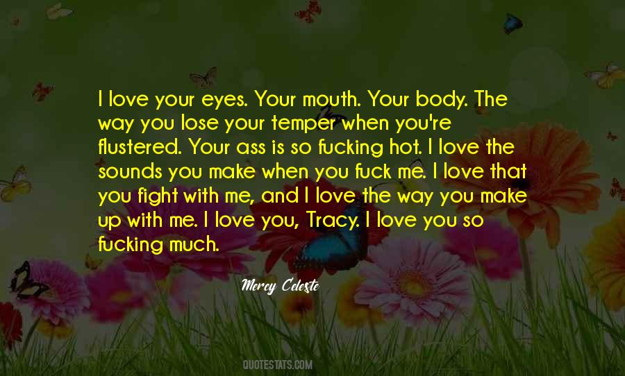 Mercy Celeste Quotes #402296