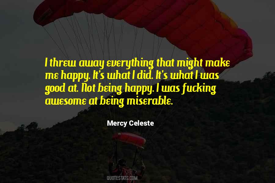Mercy Celeste Quotes #821364