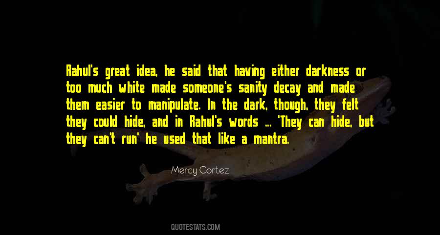 Mercy Cortez Quotes #1323737