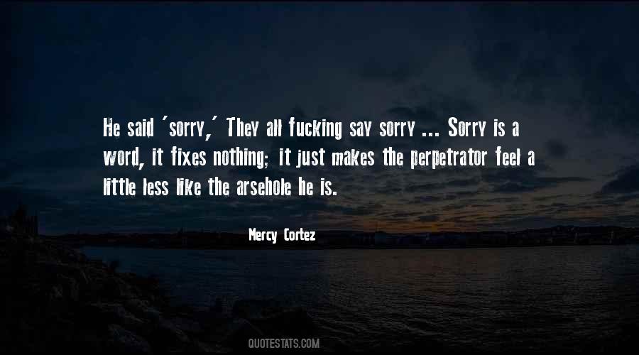 Mercy Cortez Quotes #543136