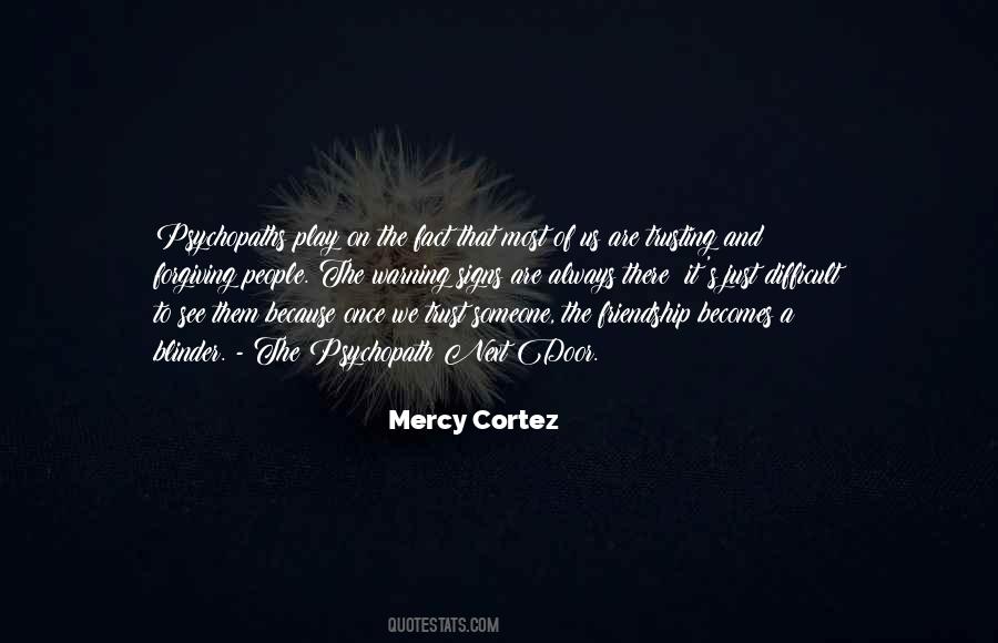Mercy Cortez Quotes #837180