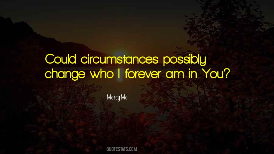 MercyMe Quotes #255196