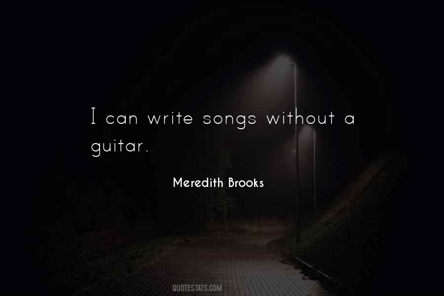 Meredith Brooks Quotes #1080599