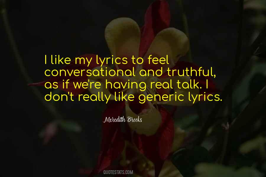 Meredith Brooks Quotes #1082836