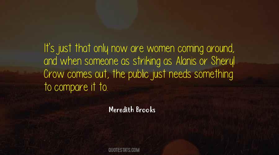 Meredith Brooks Quotes #1248388