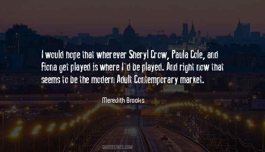 Meredith Brooks Quotes #1308013