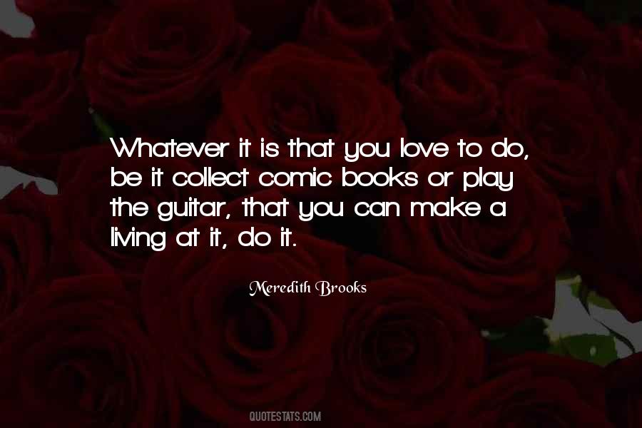 Meredith Brooks Quotes #1839285