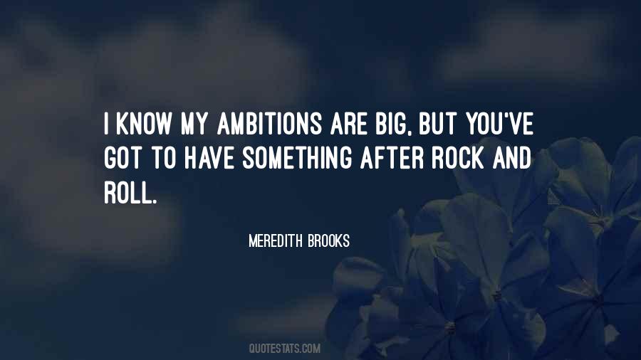 Meredith Brooks Quotes #1854149