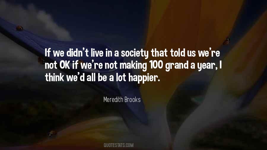 Meredith Brooks Quotes #553065