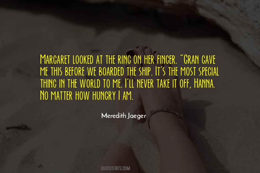 Meredith Jaeger Quotes #218026