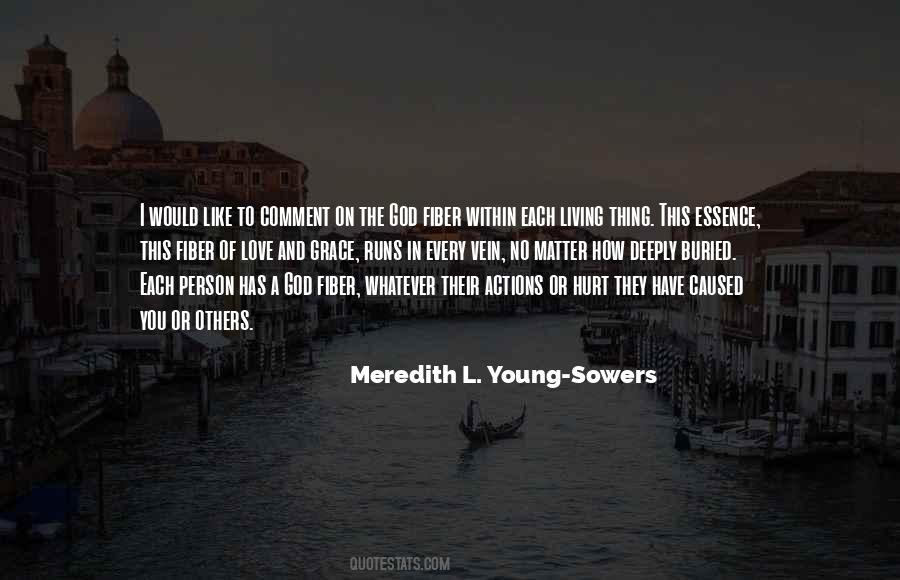 Meredith L. Young-Sowers Quotes #689365