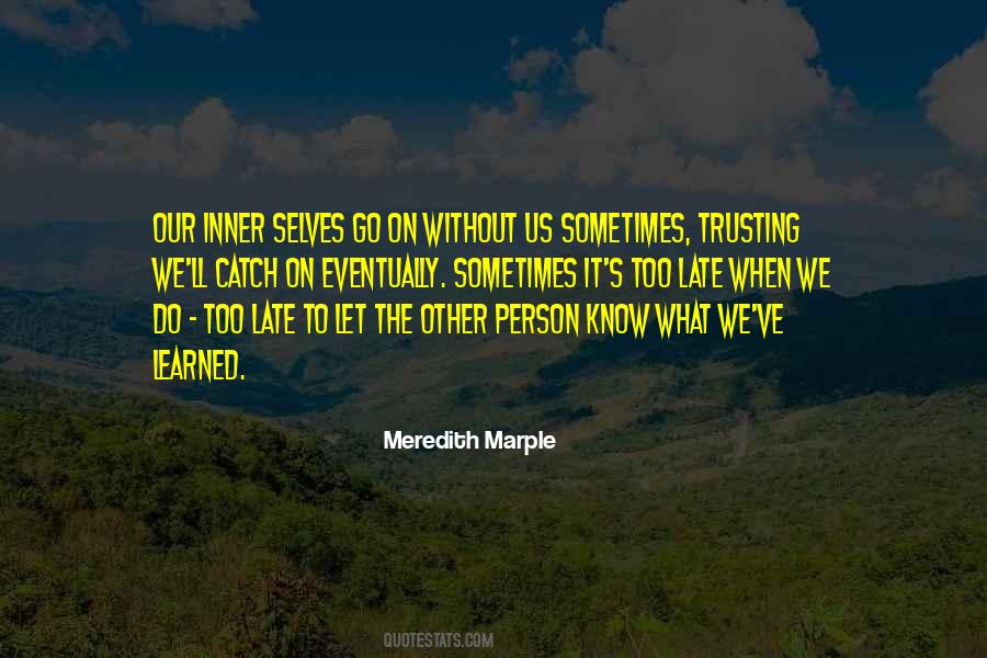 Meredith Marple Quotes #1052220