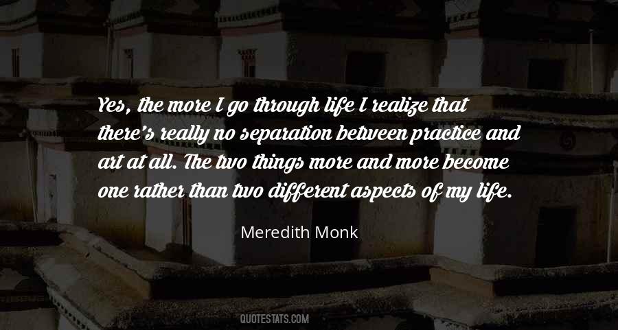 Meredith Monk Quotes #806987