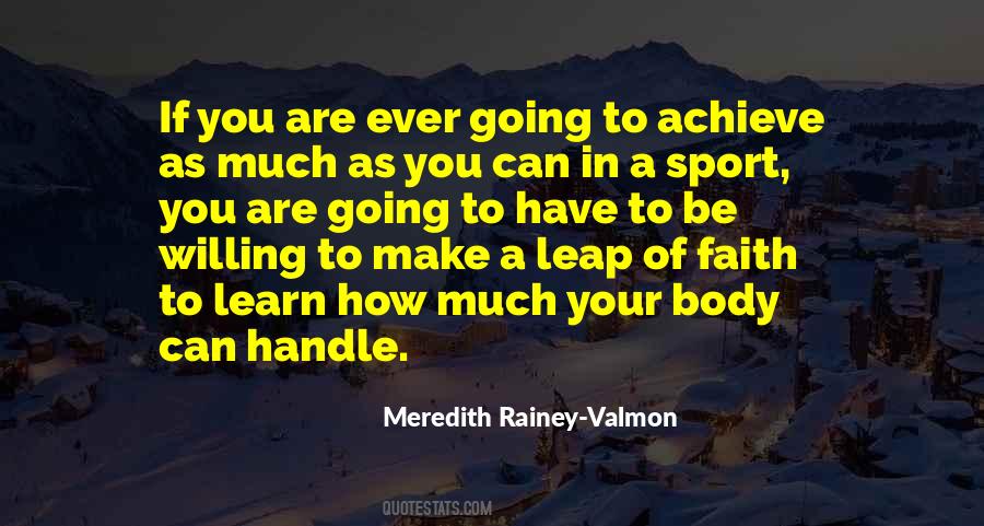 Meredith Rainey-Valmon Quotes #1533863