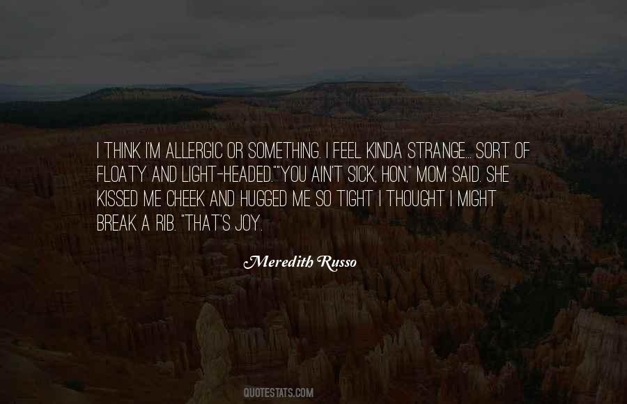 Meredith Russo Quotes #304741