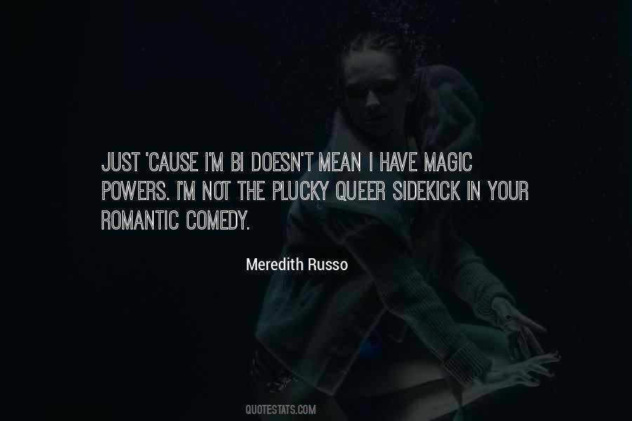 Meredith Russo Quotes #903397