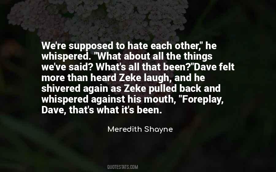 Meredith Shayne Quotes #123668 Meredith Shayne Quotes #123668