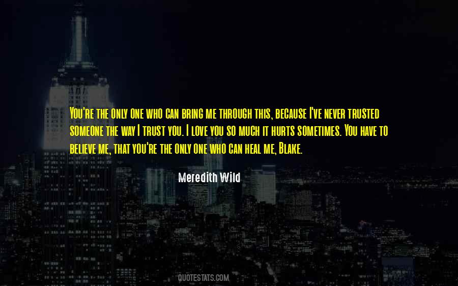 Meredith Wild Quotes #1271084