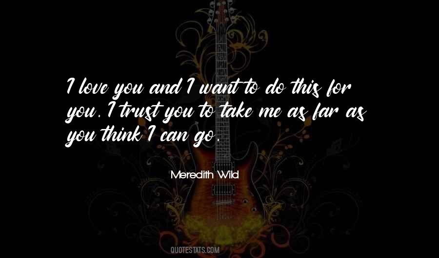 Meredith Wild Quotes #1773423