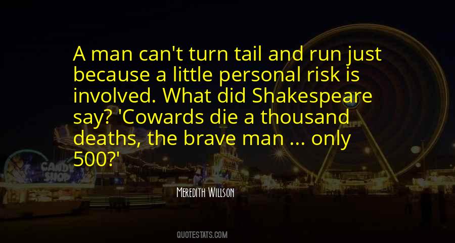 Meredith Willson Quotes #1418519