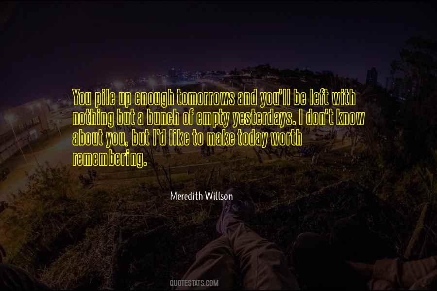 Meredith Willson Quotes #786177