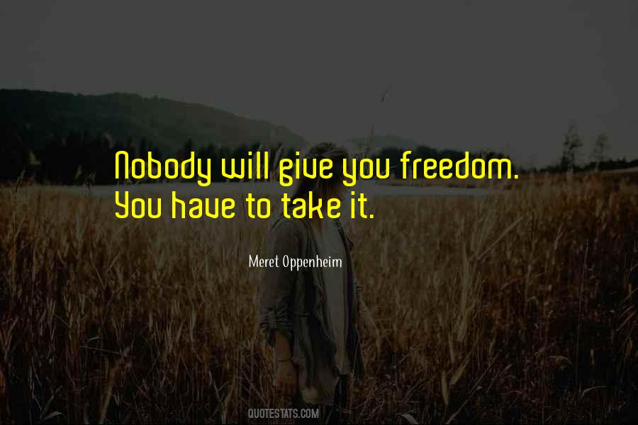 Meret Oppenheim Quotes #697221 Meret Oppenheim Quotes #697221