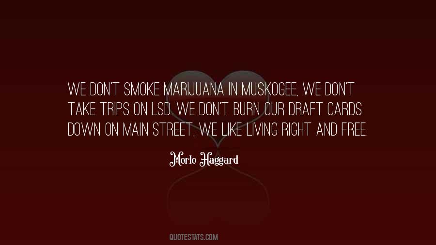 Merle Haggard Quotes #1128979
