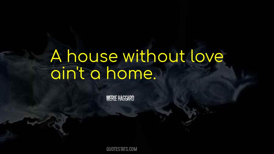 Merle Haggard Quotes #1301150