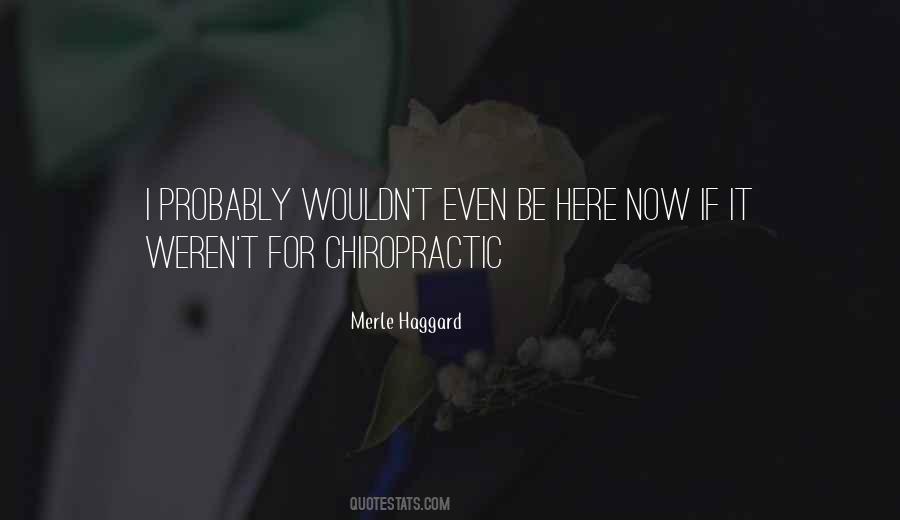 Merle Haggard Quotes #1629907