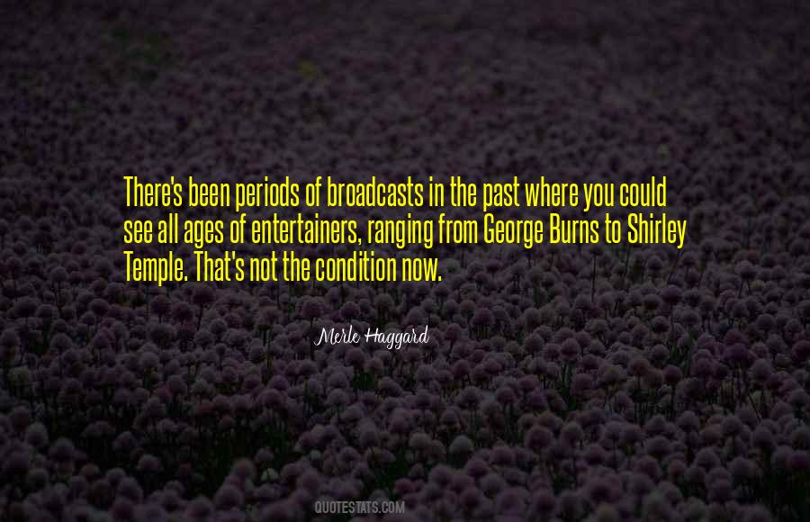 Merle Haggard Quotes #1722998