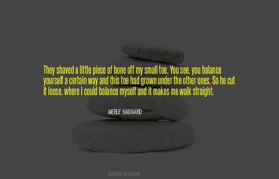 Merle Haggard Quotes #308830