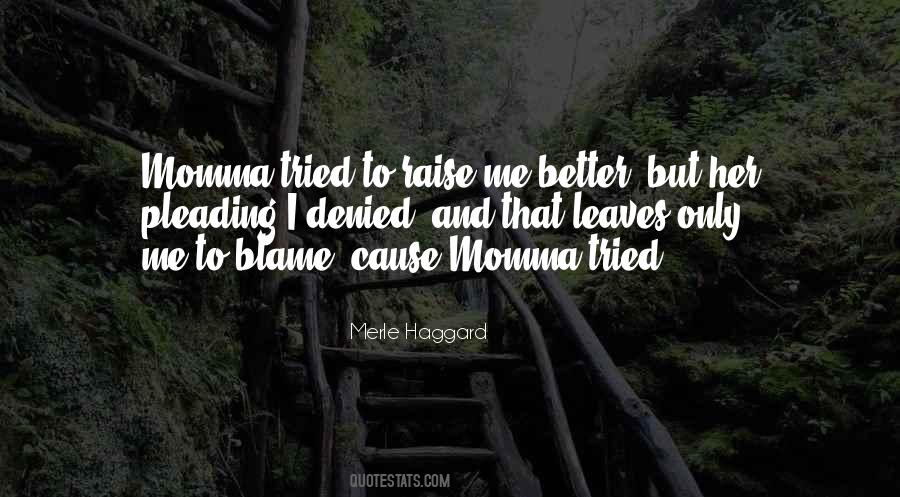 Merle Haggard Quotes #387539