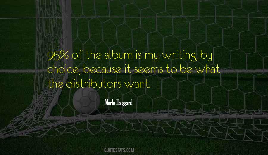Merle Haggard Quotes #693686