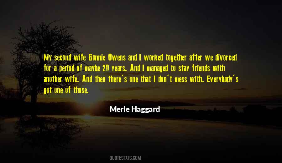 Merle Haggard Quotes #993020